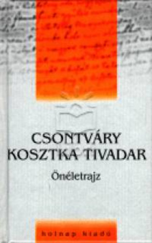 Csontvry Kosztka Tivadar - Csontvry Kosztka Tivadar - nletrajz