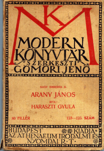 Haraszti Gyula - Arany János (Nagy emberek II.)
