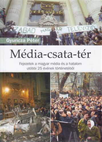 Gyuricza P�ter - M�dia-csata-t�r