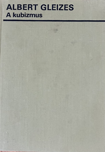 Albert Gleizes - A kubizmus