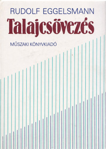 Rudolf Eggelsmann - Talajcsvezs TJPTS/MRNKI LTESTMNYEK/MEZGAZDASG (155 fekete-fehr brval, fotval. teljes kiads)