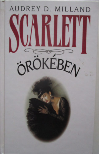 Audrey D. Milland - Scarlett rkben