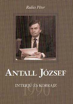 Radics P�ter - Antall J�zsef - Interj� �s korrajz