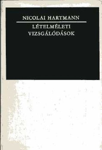 Nicolai Hartmann - Ltelmleti vizsgldsok