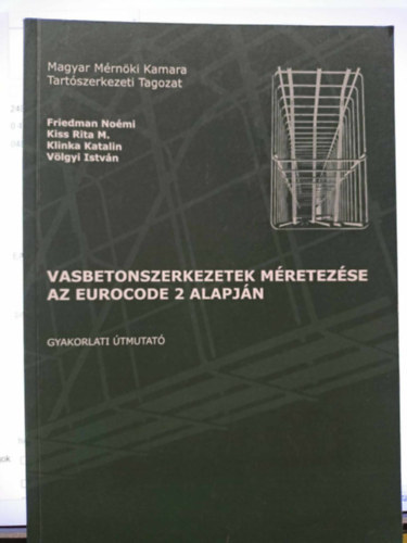 DR. Draskczy Andrs - Vasbeton szerkezetek - pldatr az eurocode elrsai alapjn 2. tdolgozott kiads