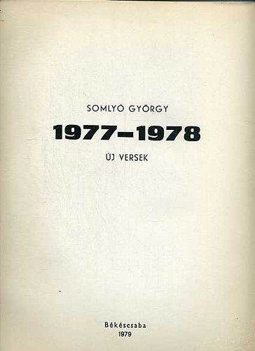 Somly Gyrgy - 1977-1978 - j versek