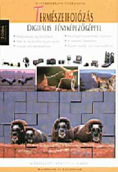 Richard Keating; Enczi Zoltán - Természetfotózás digitális fényképezőgéppel