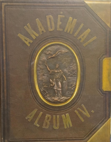 Szerkesztő Palló Gábor Tolnai Márton Lektor Kónya Sándor - Akadémiai album IV. - Az MTA aranyérmesei 1961-2008