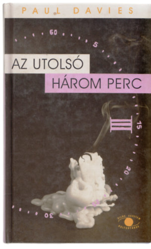 Paul Davies - Az utols� h�rom perc