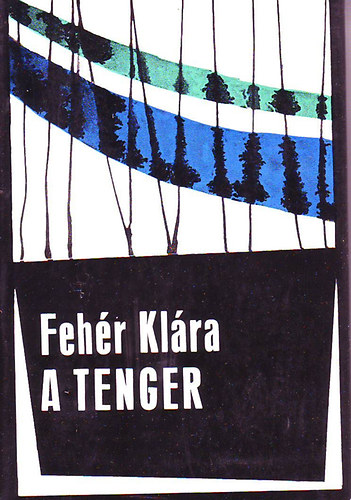 Feh�r Kl�ra - A tenger I-II.