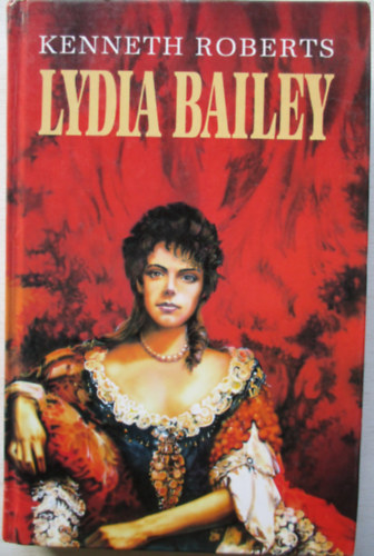 Kenneth Roberts - Lydia Bailey
