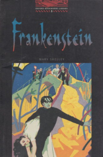 Mary Shelley - Frankenstein - Oxford Bookworms Library 3 - MP3 Pack