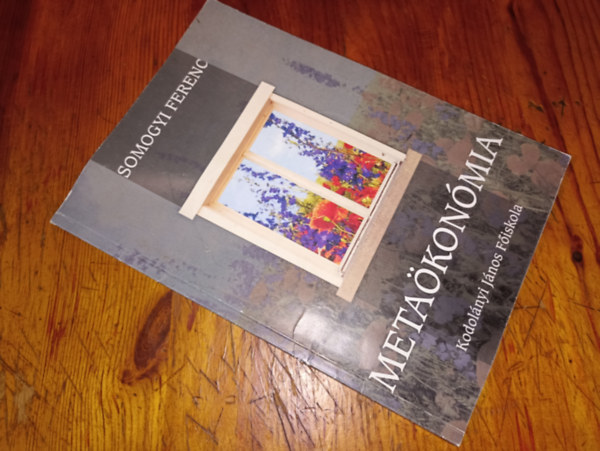 Somogyi Ferenc - Meta�kon�mia