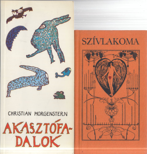 Christian Morgenstern Adamik Lajos (szerk.) - 2 db. groteszk költészet: Szívlakoma + Akasztófadalok