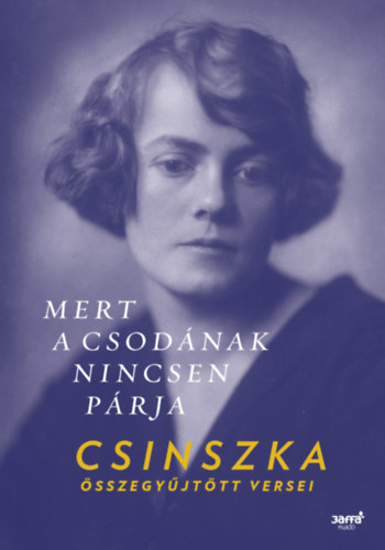 Csinszka - Mert a Csodnak nincsen prja