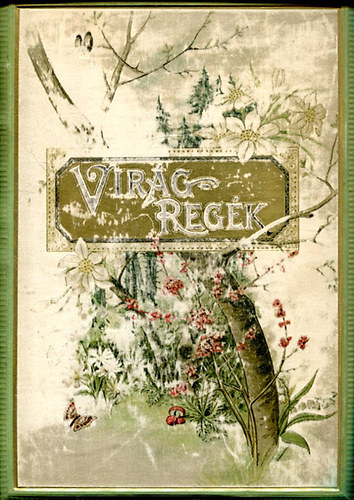 Tompa Mihly - Virgregk