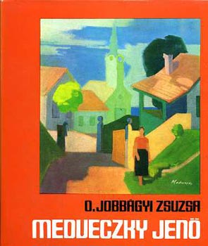 O. Jobbgyi Zsuzsa - Medveczky Jen