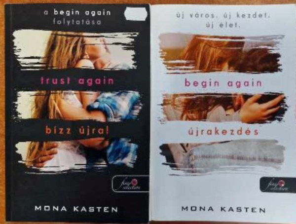 Mona Kasten - jrakezds 1-2/ Begin again - jrakezds / Trust again - Bzz jra