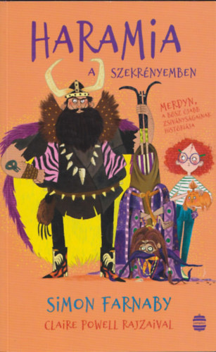 Simon Farnaby - Haramia a szekr�nyemben