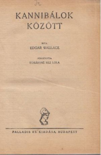Edgar Wallace - Kannibálok között