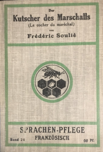 Souli Frdric - Der Kutscher des Marschalls (Le cocher du marchal)