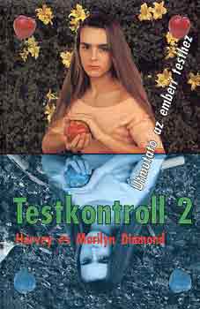 Harvey s Marilyn Diamond - Testkontroll 2.