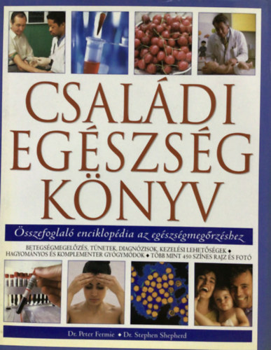 Dr. Stephen, Dr. Fermie, Peter Shepherd - Csal�di eg�szs�gk�nyv