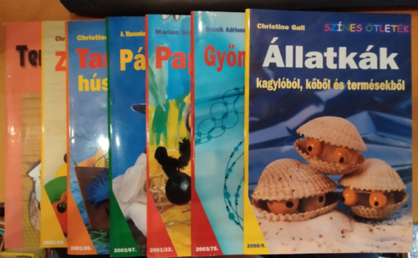 Christine Gall, Marion Semling, Massenkeil, A.-Panesar, P., Molnár Tibor Bozsik Adrienn - 7 db Színes ötletek: Állatkák kagylóból, kőből és termésekből; Gyöngyékszerek; Papírgolyók; Párnaállatkák; Tarkabarka húsvéti díszek; Terménybábok 1.; Zseníliadrót figurák