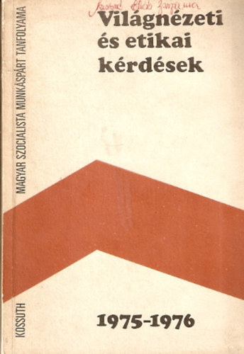 Vilgnzeti s etikai krdsek 1975-1976