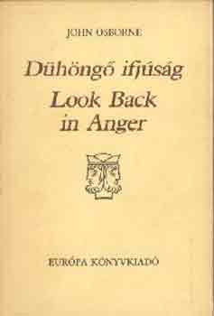 John Osborne - Dühöngő ifjúság-Look Back in Anger