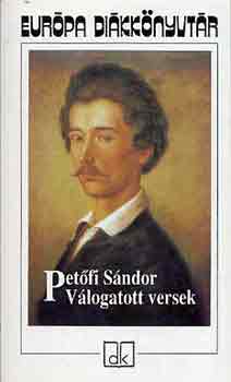 Pet�fi S�ndor - V�logatott versek (Pet�fi) - Eur�pa di�kk�nyvt�r