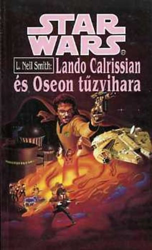 L.Neil Smith - Star Wars: Lando Calrissian s Oseon tzvihara