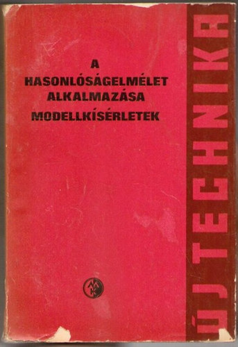 Sz�cs Ervin - A hasonl�s�gelm�let alkalmaz�sa - Modellk�s�rletek