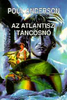 Poul Anderson - Az atlantiszi t�ncosn�