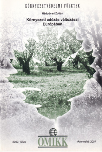 N�dudvari Zolt�n - K�rnyezeti ad�z�s v�ltoz�sai Eur�p�ban