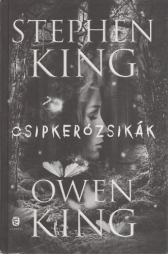 Owen King Stephen King - Csipkerzsikk
