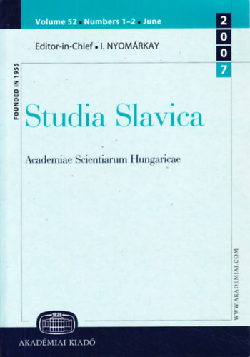 Hollós Attila - Studia Slavica. Academiae Stientiarum Hungaricae