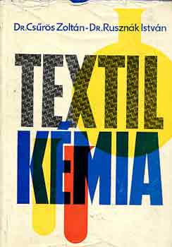 Dr. Cs�r�s Z.-Dr. Ruszn�k I. - Textilk�mia