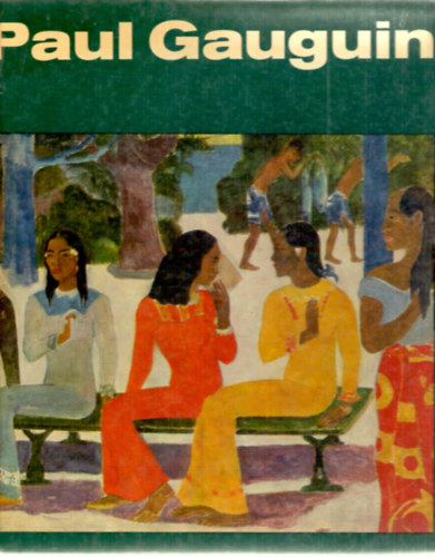 Kuno Mittelstadt - Paul Gauguin