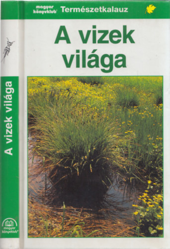 Josef Reichholf - A vizek vil�ga (term�szetkalauz)