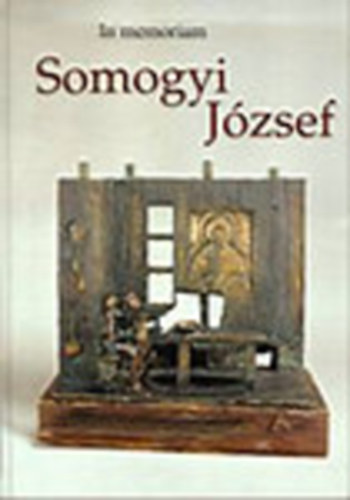 In memoriam Somogyi Jzsef