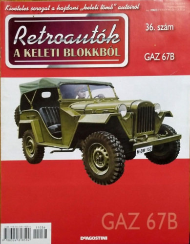 Joanna Dowgiatto-Tyszka  (szerk.) - Retroaut�k a keleti blokkb�l 36. - GAZ 67B