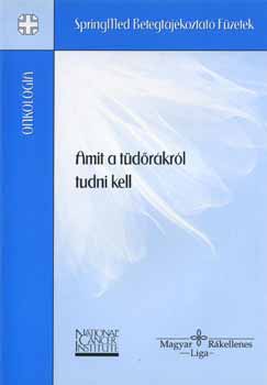 Amit a t�d�r�kr�l tudni kell