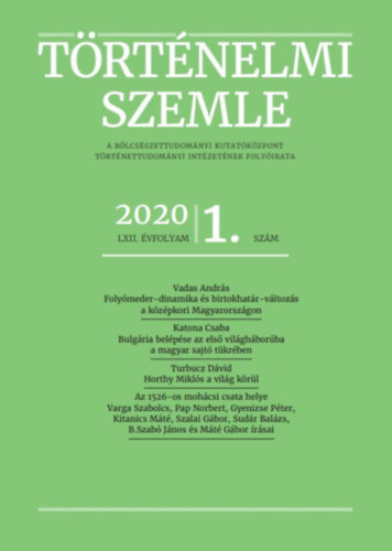 Tth Istvn Gyrgy  (szerk.) - Trtnelmi szemle 2020/1-3