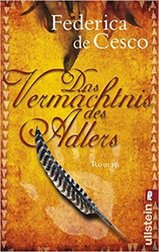 Federica De Cesco - Das Vermachtnis des Adlers