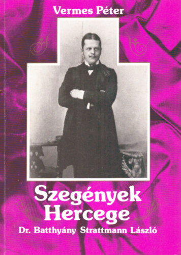 Vermes Pter - Szegnyek hercege