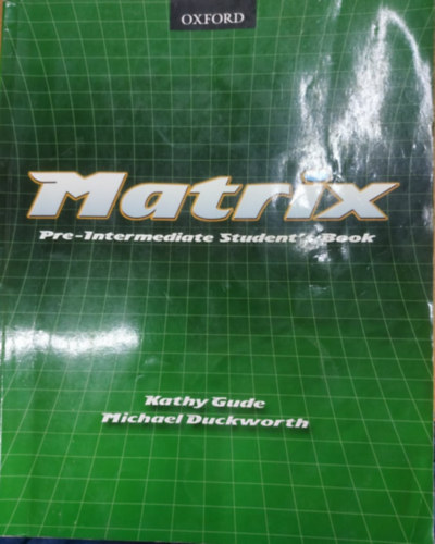 Kathy Gude; Michael Duckworth - Matrix Pre-Intermediate SB  OX-4369668