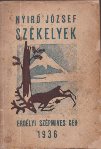 Ny�r� J�zsef - Sz�kelyek (I. kiad�s)