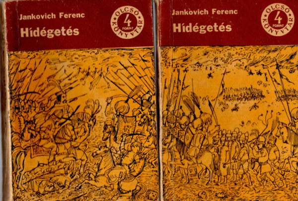 Jankovich Ferenc - Hdgets I-II.