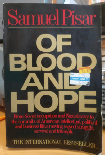 Samuel Pisar - Of Blood and Hope.